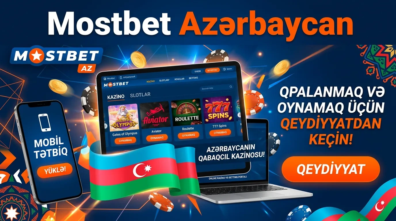 Mostbet Azerbaijan - Kazino, Canlı kazino, Slotlar və İdman Oyunlarında Mərc Oyunları